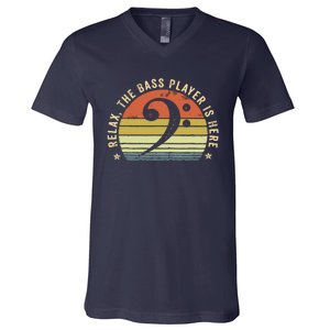 Relax The Bass Player Is Here Bassist Gifts Music Guitar V-Neck T-Shirt