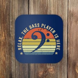 Relax The Bass Player Is Here Bassist Gifts Music Guitar Coaster