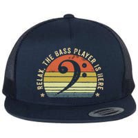 Relax The Bass Player Is Here Bassist Gifts Music Guitar Flat Bill Trucker Hat