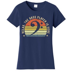 Relax The Bass Player Is Here Bassist Gifts Music Guitar Women's T-Shirt