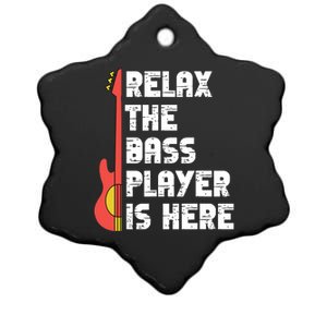 Relax The Bass Player Is Here Funny Music Bassist Guitar Ceramic Star Ornament