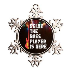 Relax The Bass Player Is Here Funny Music Bassist Guitar Metallic Star Ornament