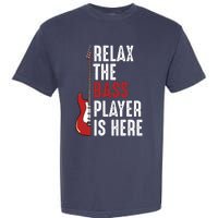 Relax The Bass Player Is Here Guitarist Instrument Strings Garment-Dyed Heavyweight T-Shirt