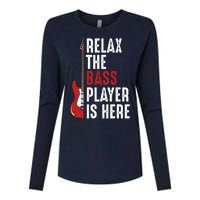 Relax The Bass Player Is Here Guitarist Instrument Strings Womens Cotton Relaxed Long Sleeve T-Shirt