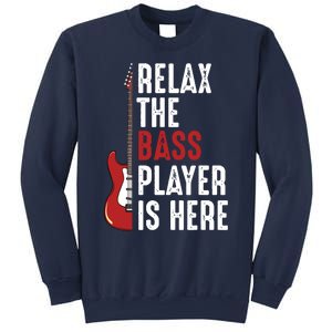 Relax The Bass Player Is Here Guitarist Instrument Strings Sweatshirt