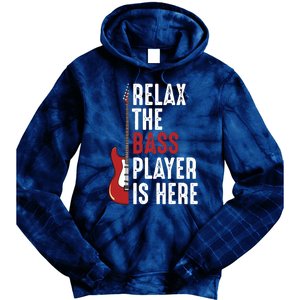 Relax The Bass Player Is Here Guitarist Instrument Strings Tie Dye Hoodie