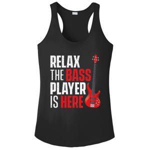 Relax The Bass Player Is Here Bassist Gifts Music Guitar Ladies PosiCharge Competitor Racerback Tank