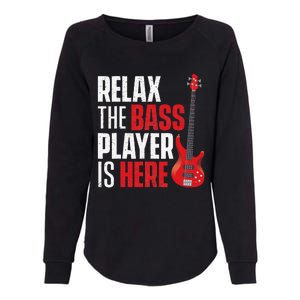 Relax The Bass Player Is Here Bassist Gifts Music Guitar Womens California Wash Sweatshirt