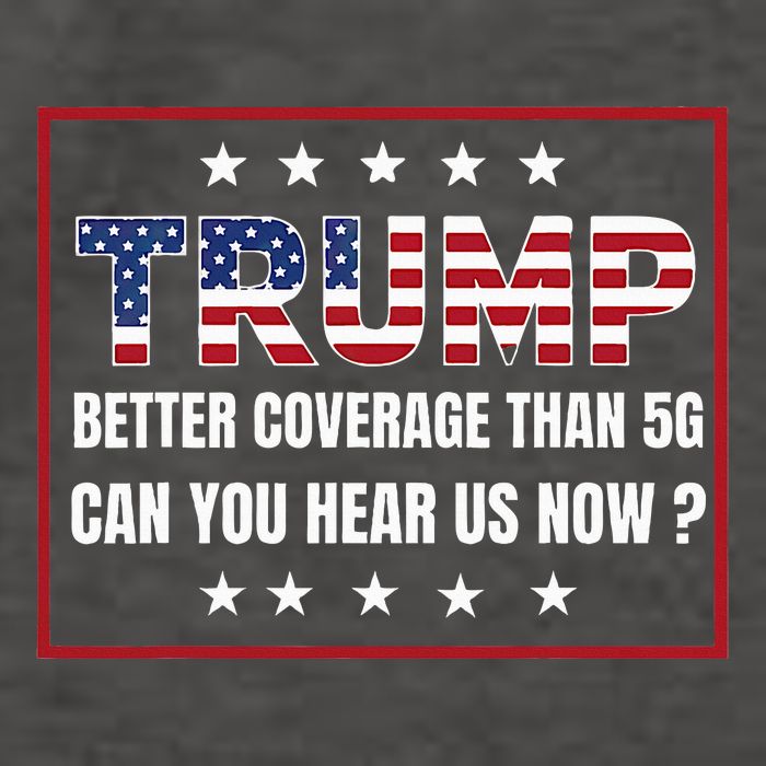 Retro Trump Better Coverage Than 5g Can You Hear Us Now Vector Backpack