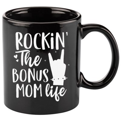 Rocking The Bonus Mom Life Best Stepmother Ever Stepmom 11oz C Handle Ceramic Mug