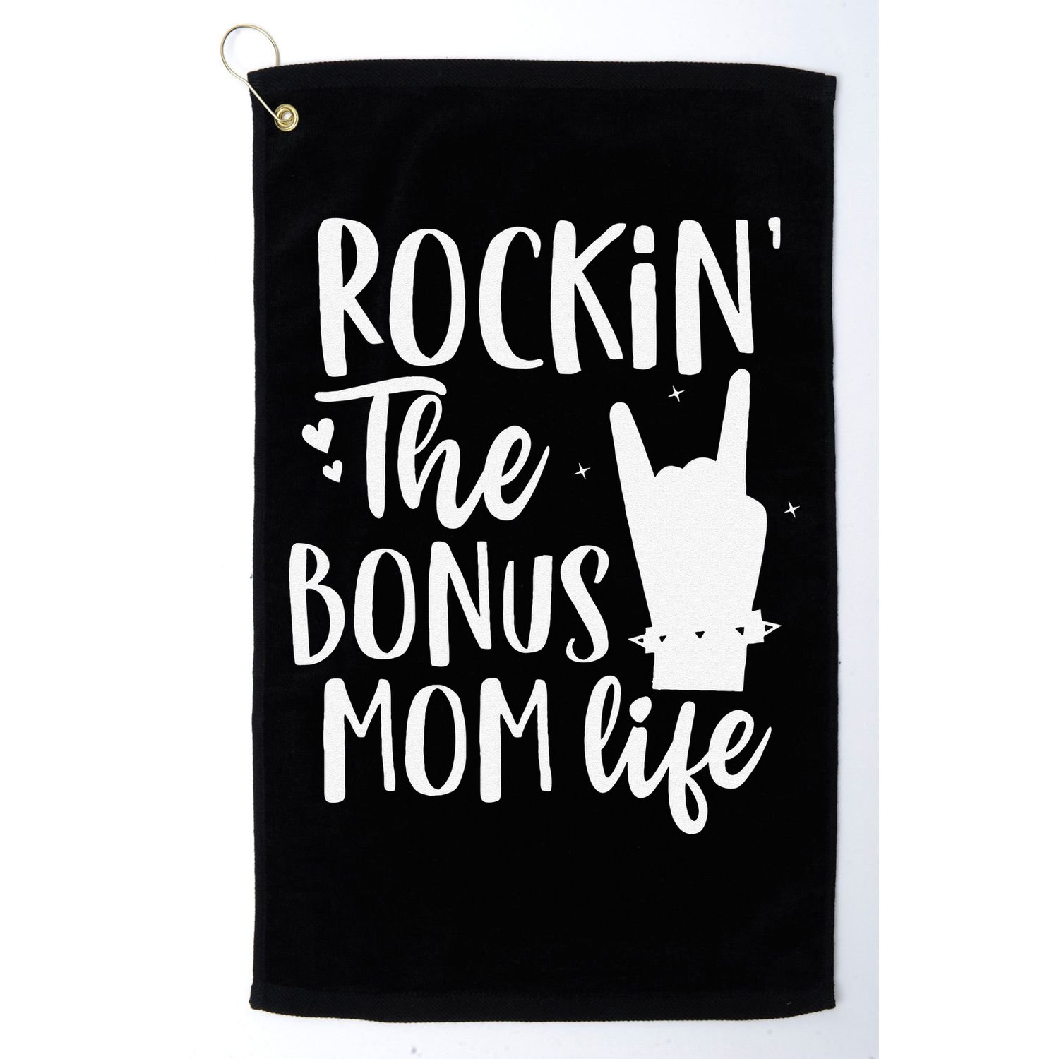 Rocking The Bonus Mom Life Best Stepmother Ever Stepmom Golf Towel