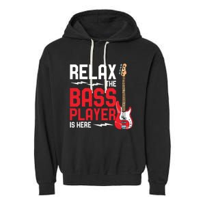 Relax The Bass Player Is Here Funny Music Bassist Guitar Garment-Dyed Fleece Hoodie