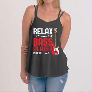 Relax The Bass Player Is Here Funny Music Bassist Guitar Women's Strappy Tank