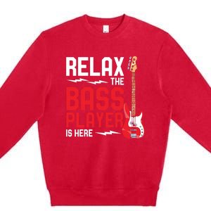 Relax The Bass Player Is Here Funny Music Bassist Guitar Premium Crewneck Sweatshirt