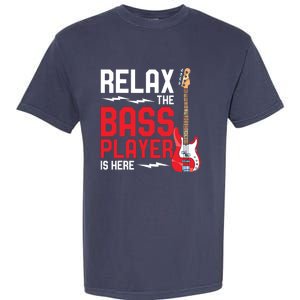 Relax The Bass Player Is Here Funny Music Bassist Guitar Garment-Dyed Heavyweight T-Shirt