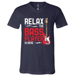 Relax The Bass Player Is Here Funny Music Bassist Guitar V-Neck T-Shirt