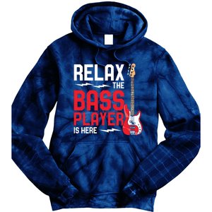 Relax The Bass Player Is Here Funny Music Bassist Guitar Tie Dye Hoodie