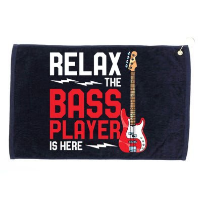 Relax The Bass Player Is Here Funny Music Bassist Guitar Grommeted Golf Towel