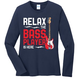 Relax The Bass Player Is Here Funny Music Bassist Guitar Ladies Long Sleeve Shirt