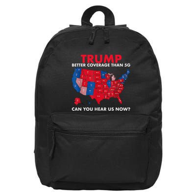 Retro Trump Better Coverage Than 5g Can You Hear Us Now 16 in Basic Backpack