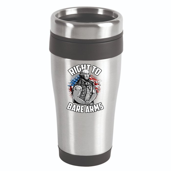 Right To Bare Arms 4th Of July 16oz Travel Tumbler