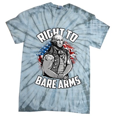 Right To Bare Arms 4th Of July Tie-Dye T-Shirt