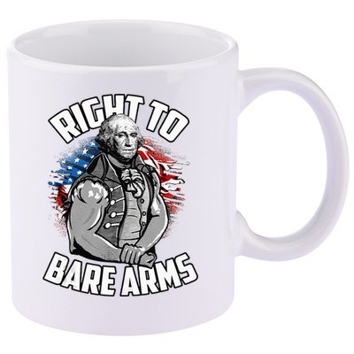 Right To Bare Arms 4th Of July 11oz C Handle Ceramic Mug