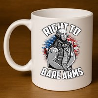 Right To Bare Arms 4th Of July 11oz C Handle Ceramic Mug