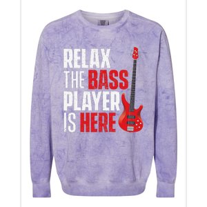 Relax The Bass Player Is Here Bassist Guitarist Musician Colorblast Crewneck Sweatshirt