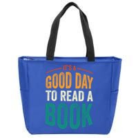 Reading Teacher Bookworm Its A Good Day To Read A Book Gift Zip Tote Bag