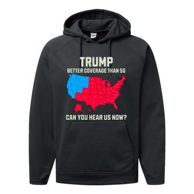 Retro Trump Better Coverage Than 5g Can You Hear Us Now Usa Performance Fleece Hoodie