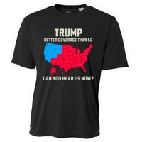 Retro Trump Better Coverage Than 5g Can You Hear Us Now Usa Cooling Performance Crew T-Shirt