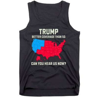 Retro Trump Better Coverage Than 5g Can You Hear Us Now Usa Tank Top