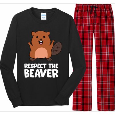 Respect The Beaver Funny Beaver Long Sleeve Pajama Set