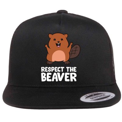 Respect The Beaver Funny Beaver Flat Bill Trucker Hat