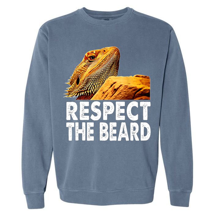 Respect The Beard Funny Bearded Dragon Lizard Owner Son Garment-Dyed Sweatshirt