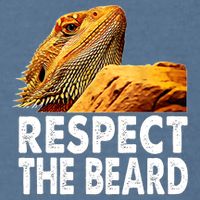 Respect The Beard Funny Bearded Dragon Lizard Owner Son Garment-Dyed Sweatshirt
