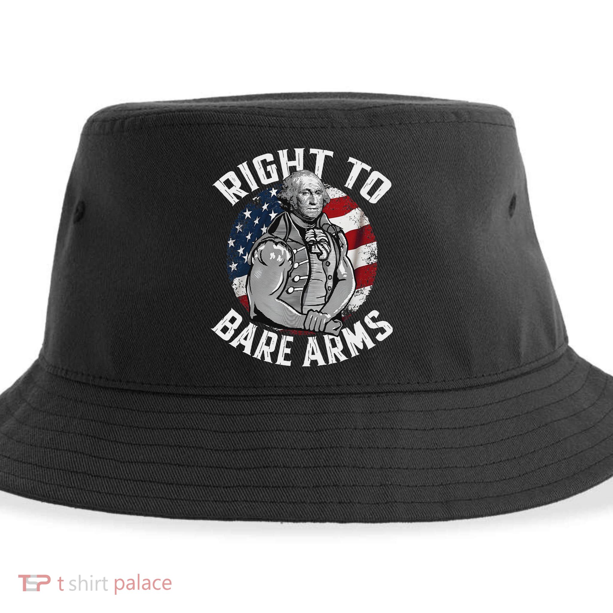 Right To Bare Arms 4th Of July Funny Gym George Washington Sustainable Bucket Hat