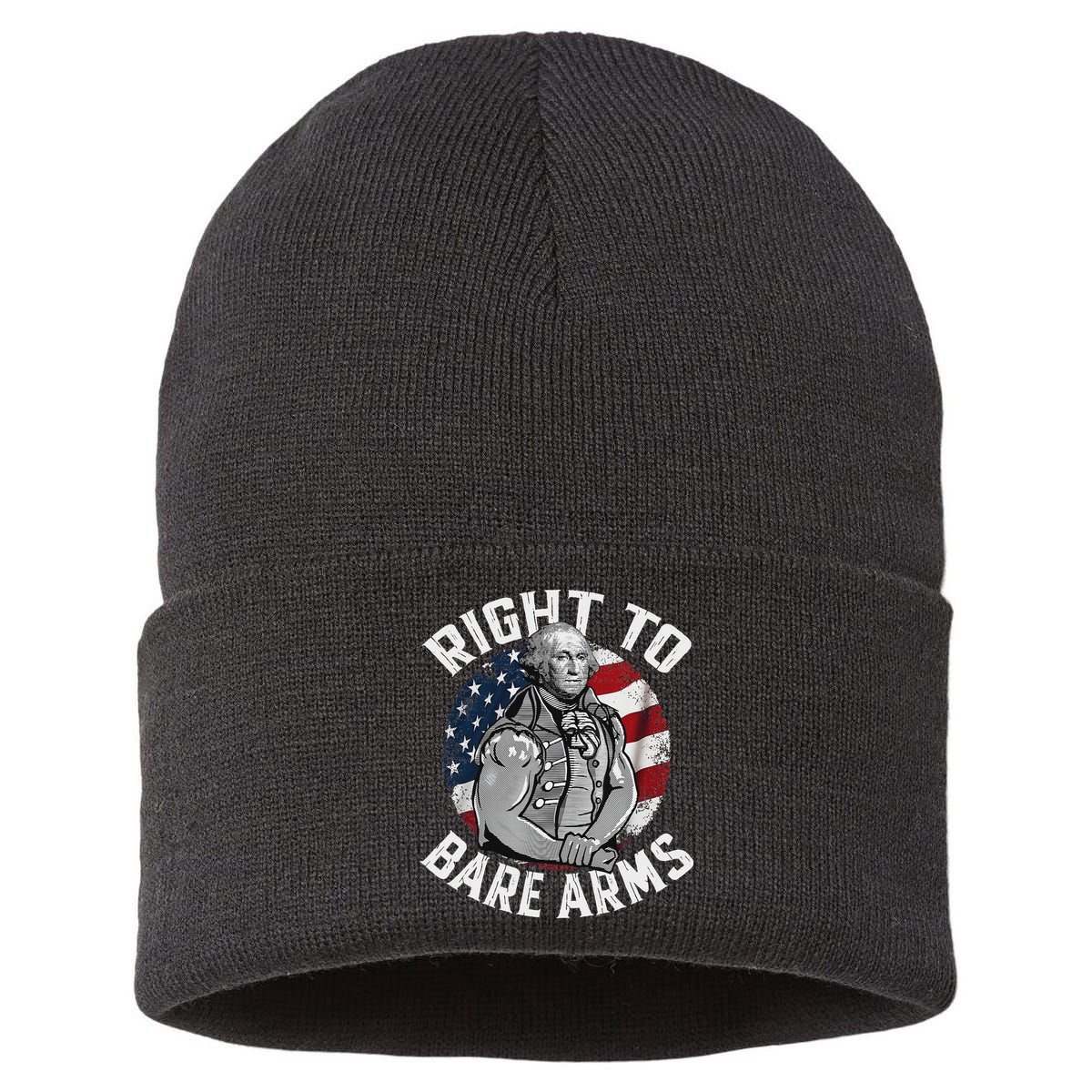Right To Bare Arms 4th Of July Funny Gym George Washington Sustainable Knit Beanie