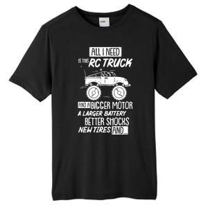 Rc Truck Bigger Motor Larger Battery Funny Tall Fusion ChromaSoft Performance T-Shirt