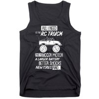 Rc Truck Bigger Motor Larger Battery Funny Tank Top