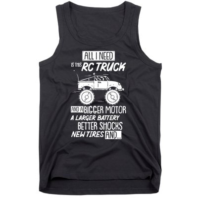 Rc Truck Bigger Motor Larger Battery Funny Tank Top