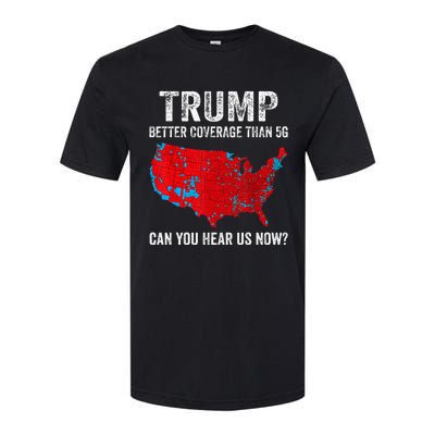 Retro Trump Better Coverage Than 5g Can You Hear Us Now Softstyle CVC T-Shirt