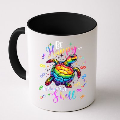 Rainbow Turtle Be Happy In Your Own Shell Autism Awareness Mug