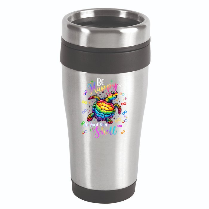 Rainbow Turtle Be Happy In Your Own Shell Autism Awareness 16oz Travel Tumbler