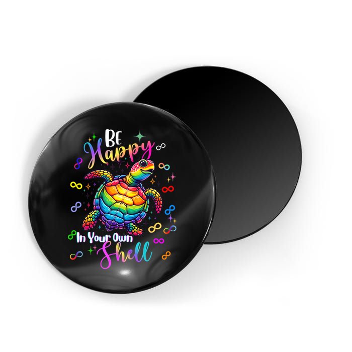 Rainbow Turtle Be Happy In Your Own Shell Autism Awareness Magnet