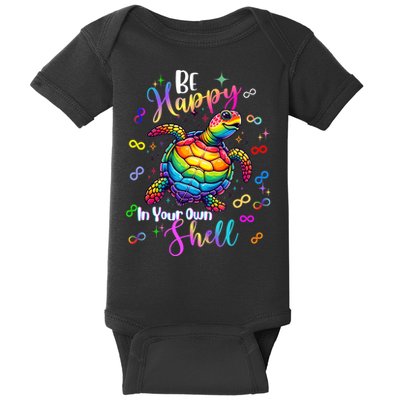 Rainbow Turtle Be Happy In Your Own Shell Autism Awareness Baby Bodysuit