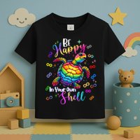 Rainbow Turtle Be Happy In Your Own Shell Autism Awareness Toddler T-Shirt