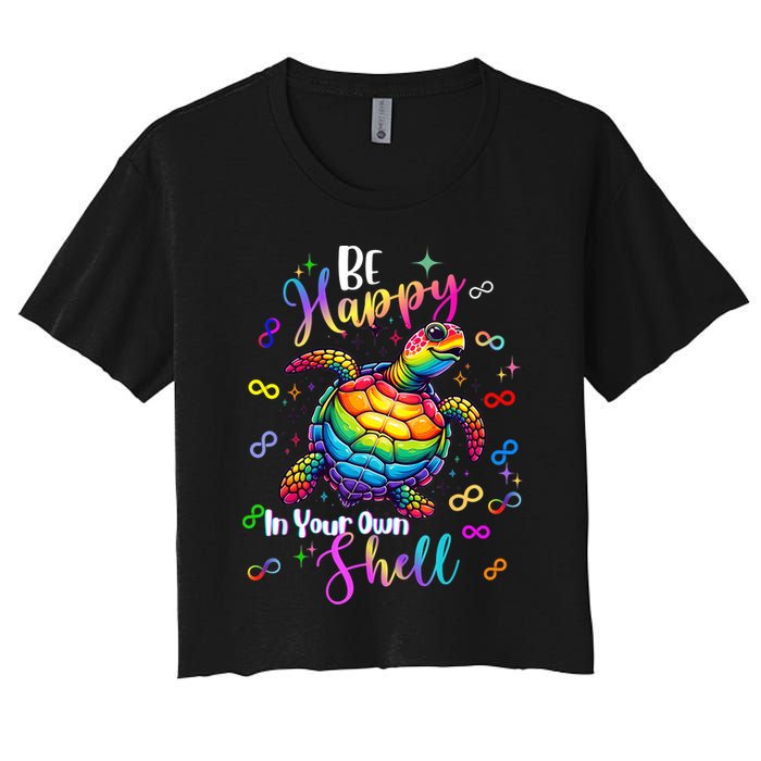 Rainbow Turtle Be Happy In Your Own Shell Autism Awareness Crop Top