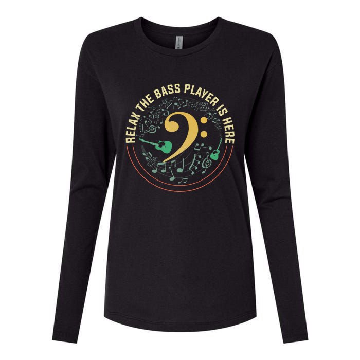 Relax The Bass Player Is Here Bassist Gifts Music Guitar Womens Cotton Relaxed Long Sleeve T-Shirt